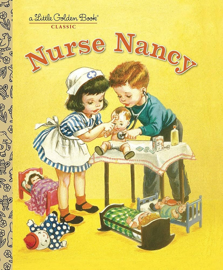 Little Golden Book Nurse Nancy
