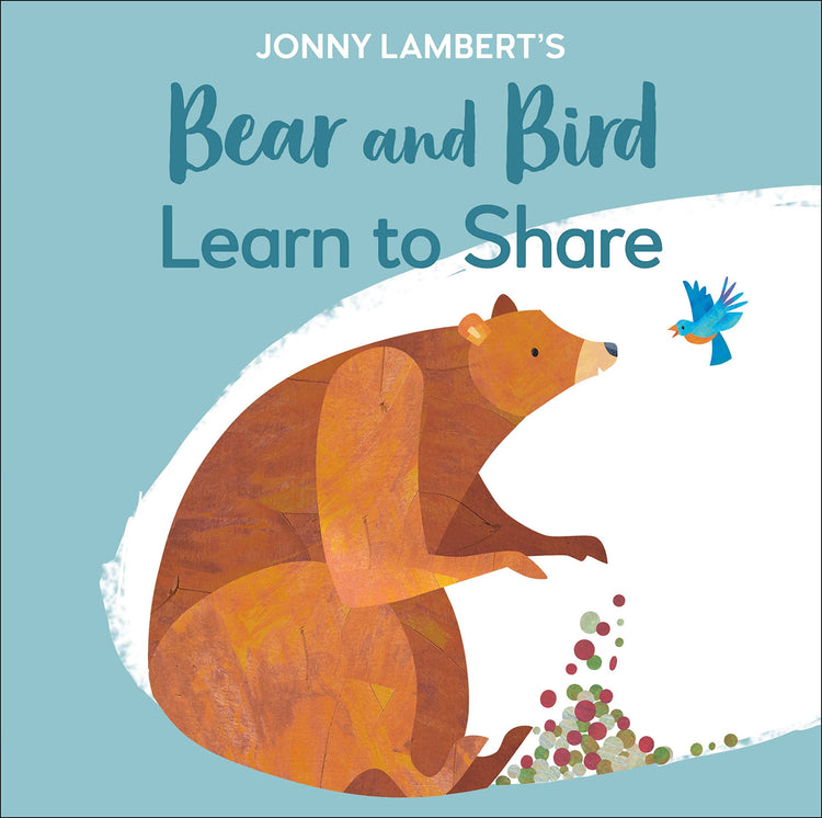 Bear and Bird Learn to Share