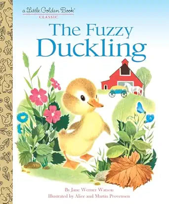 Little Golden Book The Fuzzy Duckling
