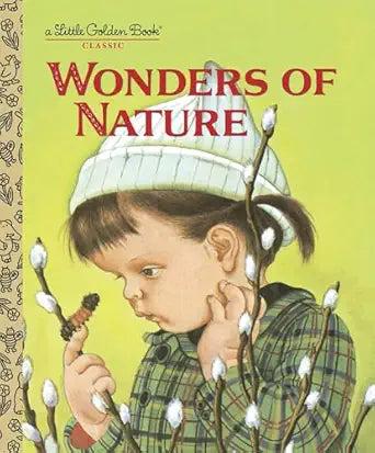 Little Golden Book Wonders of Nature