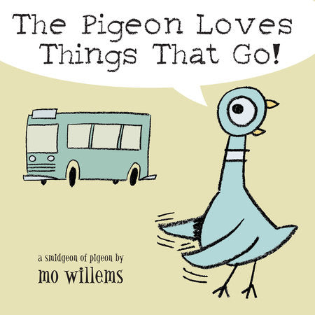 The Pigeon Loves Things That Go