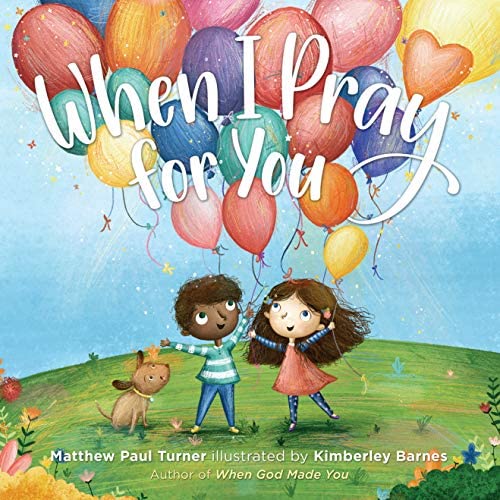 When I Pray For you (Board Book)