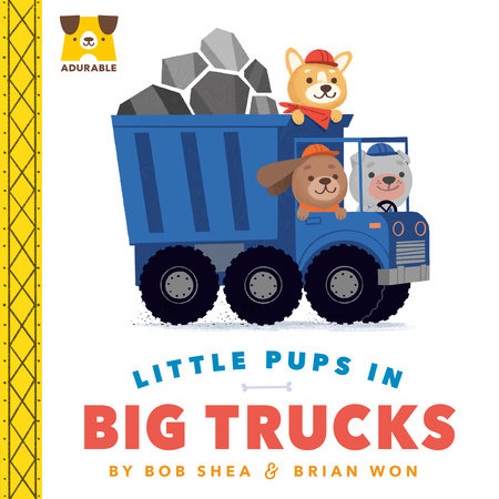 Little Pups In Big Trucks